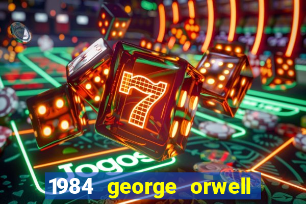 1984 george orwell pdf companhia das letras